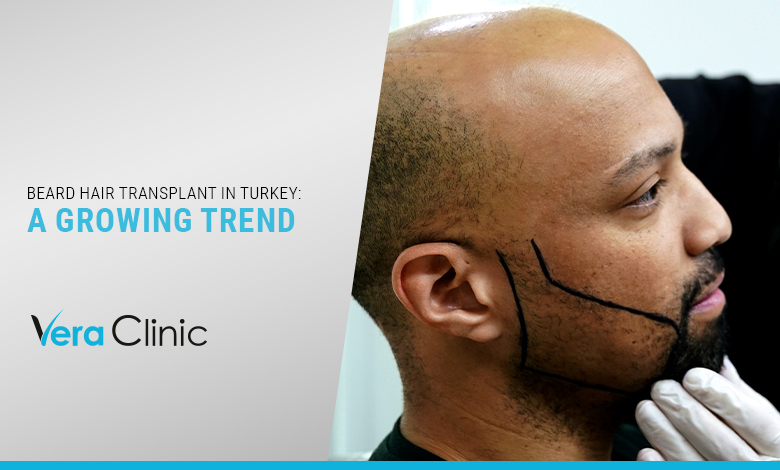 Beard Hair Transplant in Turkey